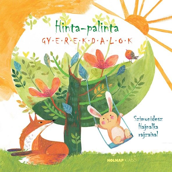Hinta-palinta - gyerekdalok Hinta-palinta - gyerekdalok