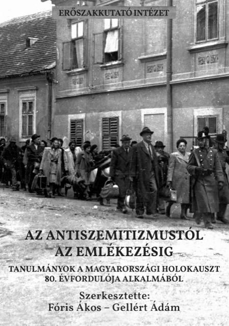 Az antiszemitizmustól az emlékezésig Az antiszemitizmustól az emlékezésig