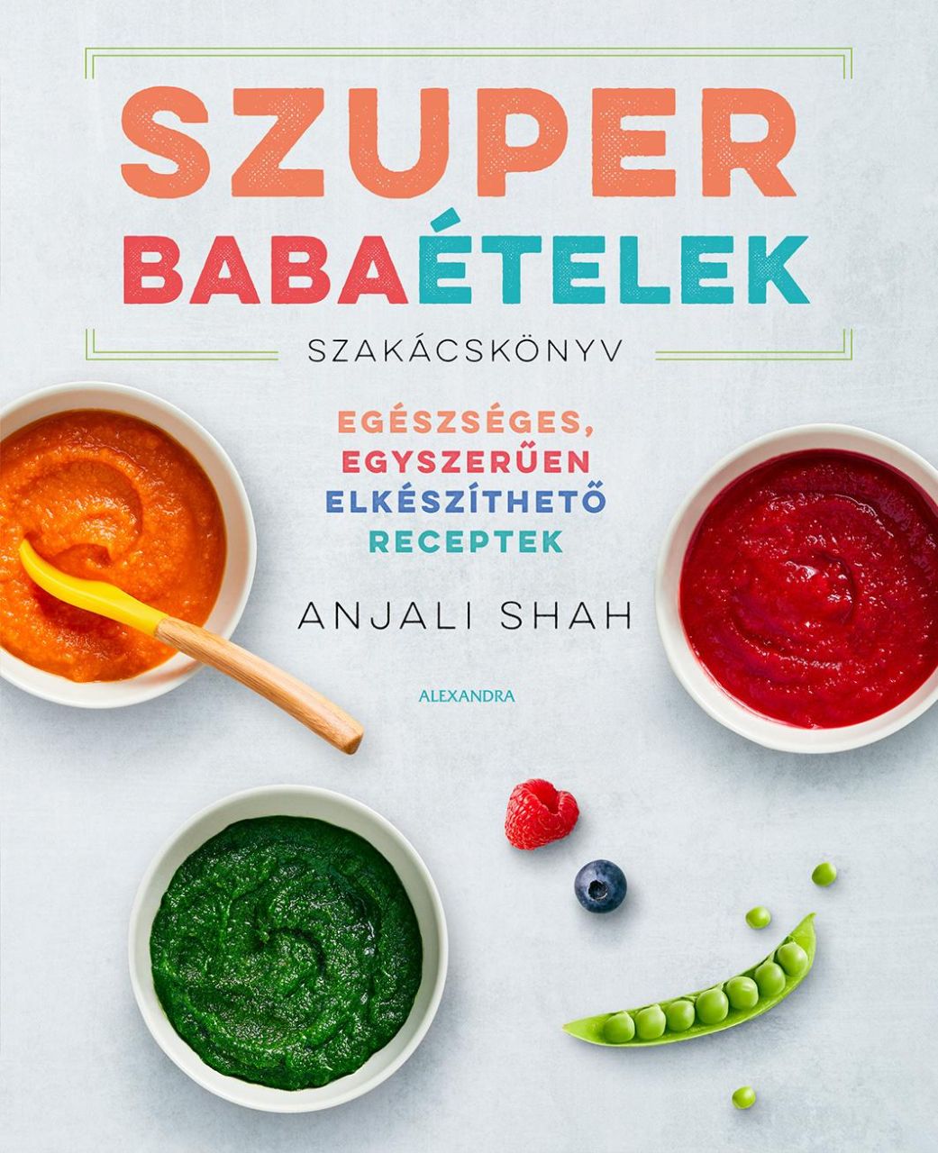 Szuper babaételek Szuper babaételek