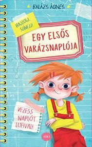 Egy elsős varázsnaplója - vezess naplót lufival! Egy elsős varázsnaplója - vezess naplót lufival!