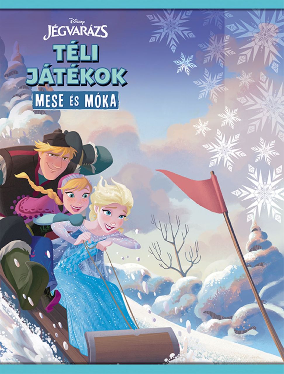 Téli játékok - mese és móka (disney jégvarázs) Téli játékok - mese és móka (disney jégvarázs)