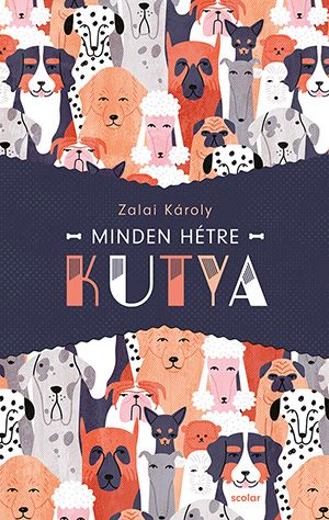 Minden hétre kutya Minden hétre kutya