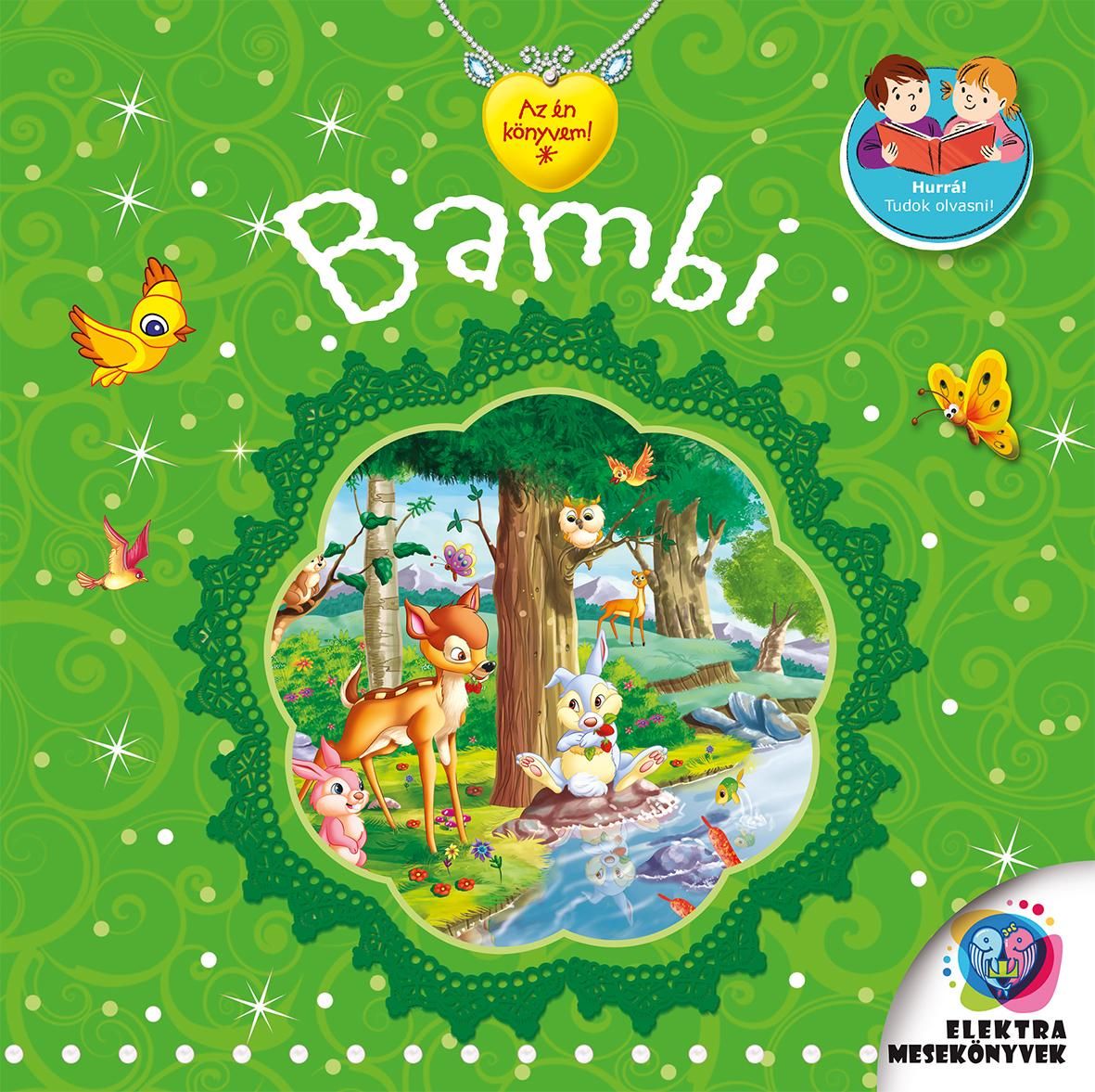 Bambi - az én mesekönyvem Bambi - az én mesekönyvem
