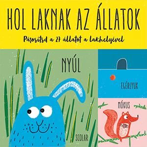 Hol laknak az állatok Hol laknak az állatok