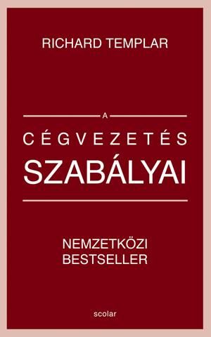 A cégvezetés szabályai A cégvezetés szabályai