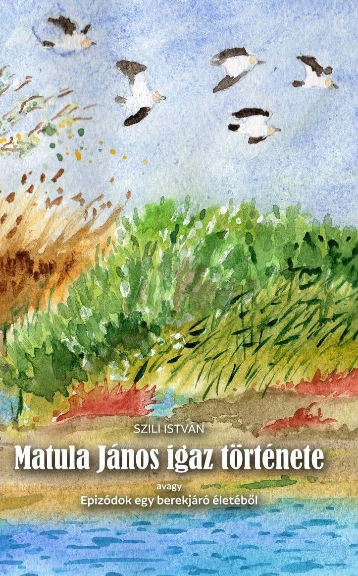 Matula jános igaz története Matula jános igaz története