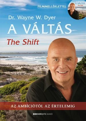 A váltás - the shift - filmmelléklettel! A váltás - the shift - filmmelléklettel!