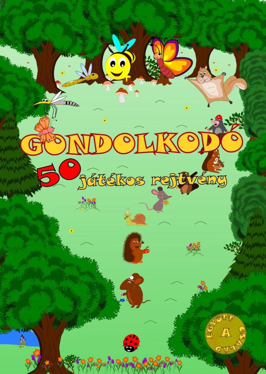 Gondolkodó - 50 játékos rejtvény Gondolkodó - 50 játékos rejtvény
