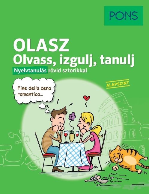 Pons olasz olvass, izgulj, tanulj - nyelvtanulás rövid sztorikkal(alapszint) Pons olasz olvass, izgulj, tanulj - nyelvtanulás rövid sztorikkal(alapszint)