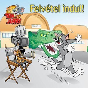 Tom és jerry - felvétel indul! Tom és jerry - felvétel indul!