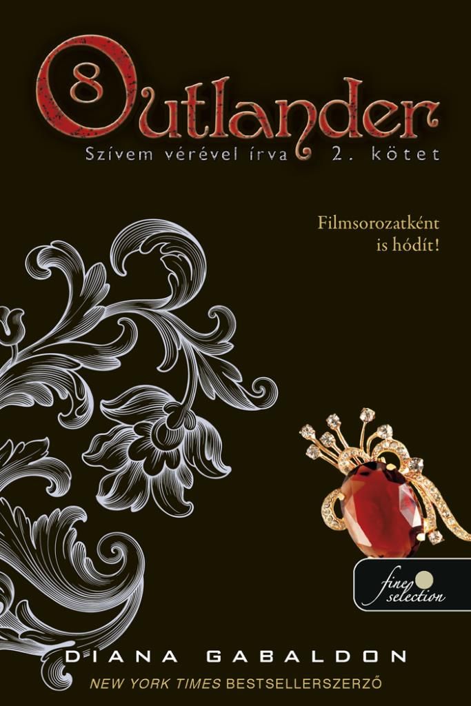Outlander 8/2. - szívem vérével írva - kötött Outlander 8/2. - szívem vérével írva - kötött