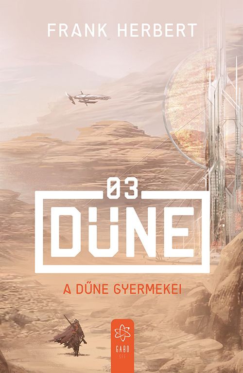 A dűne gyermekei A dűne gyermekei