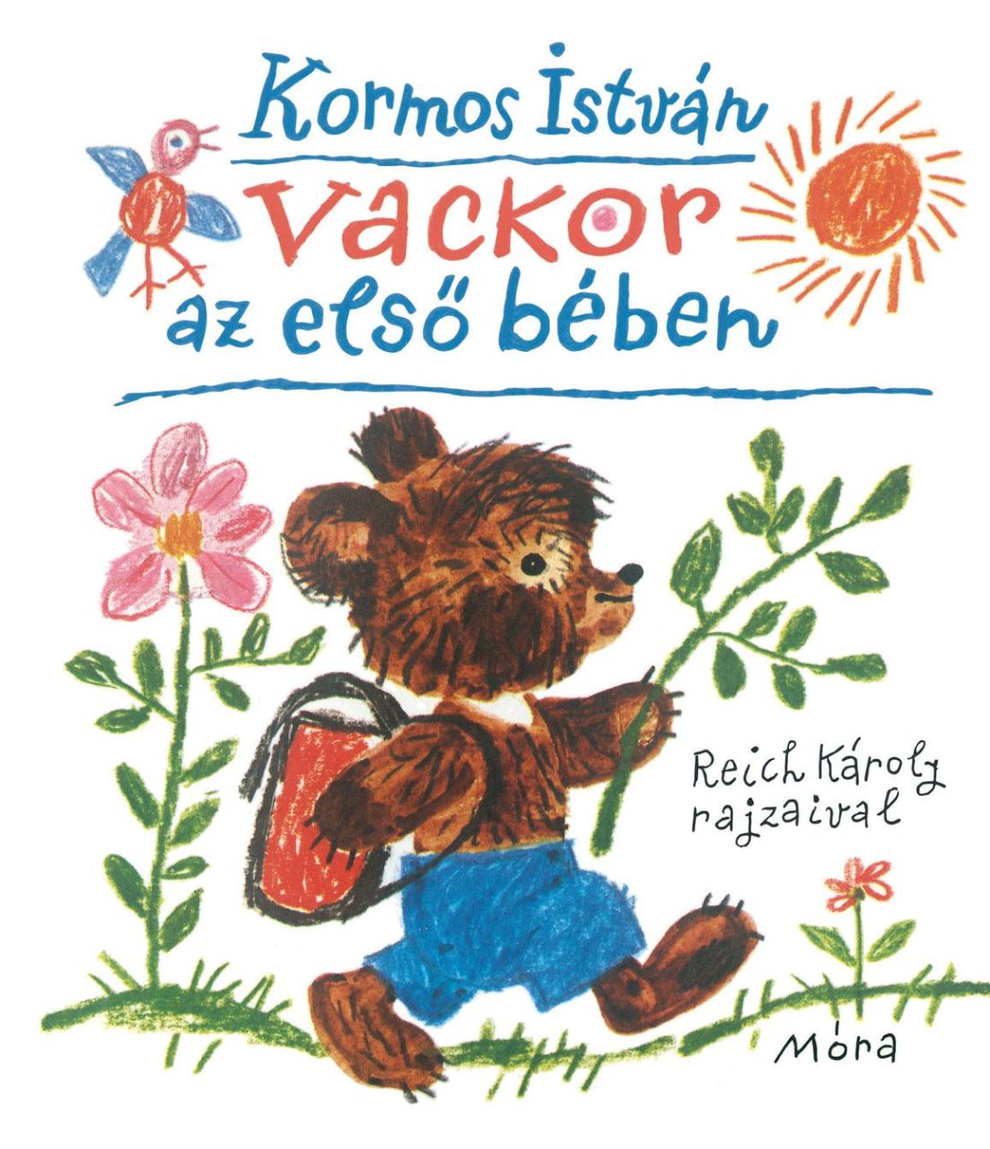 Vackor az első bében Vackor az első bében