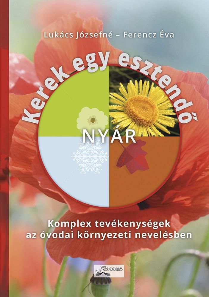 Kerek egy esztendő - nyár Kerek egy esztendő - nyár