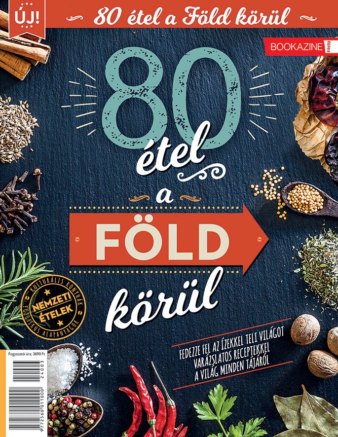80 étel a föld körül - füles bookazine 2024/03. 80 étel a föld körül - füles bookazine 2024/03.