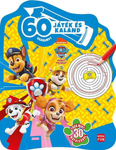 Mancs őrjárat - 60 oldalnyi játék és kaland Mancs őrjárat - 60 oldalnyi játék és kaland