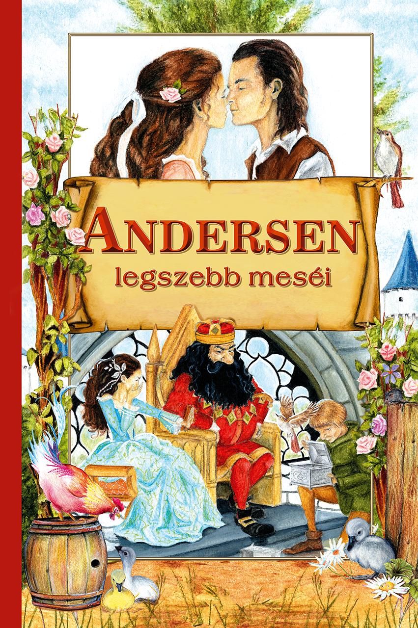 Andersen legszebb meséi Andersen legszebb meséi