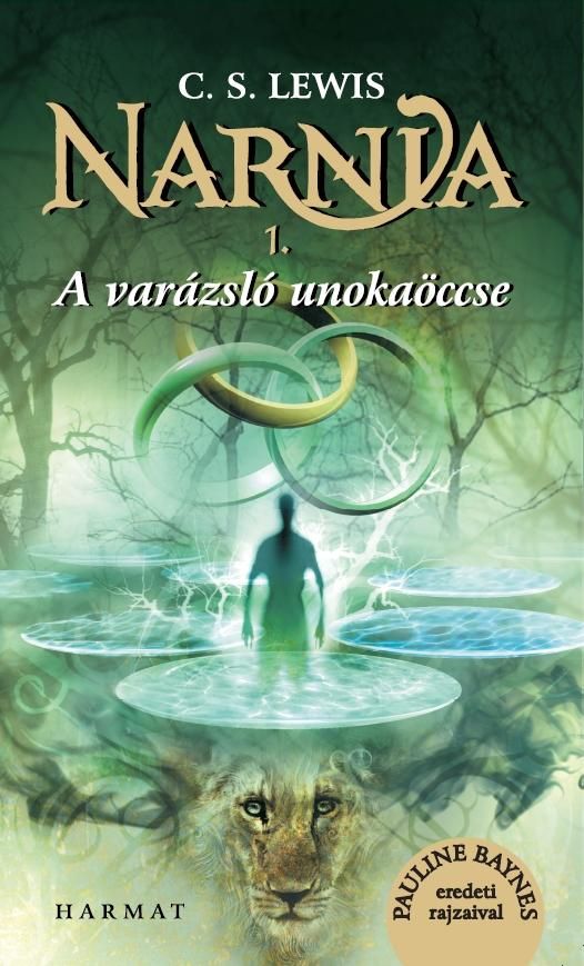 Narnia 1 - a varázsló unokaöccse - illusztrált kiadás Narnia 1 - a varázsló unokaöccse - illusztrált kiadás