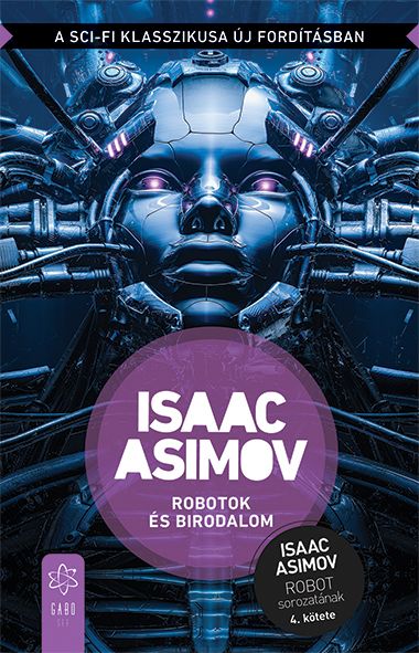 Robotok és birodalom Robotok és birodalom