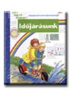 Időjárásunk - mit? miért? hogyan? 4. Időjárásunk - mit? miért? hogyan? 4.