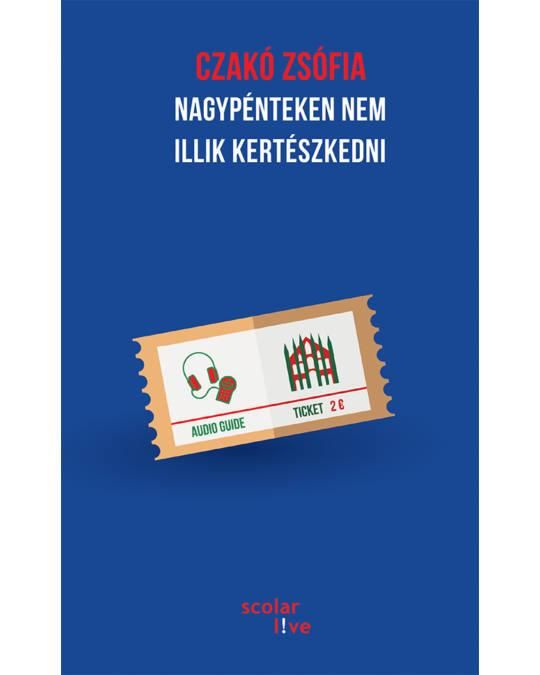Nagypénteken nem illik kertészkedni Nagypénteken nem illik kertészkedni