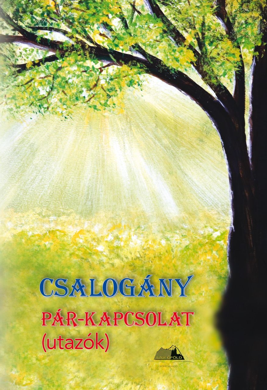 Csalogány - pár-kapcsolat (utazók) Csalogány - pár-kapcsolat (utazók)