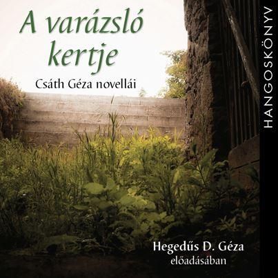 A varázsló kertje - hangoskönyv A varázsló kertje - hangoskönyv
