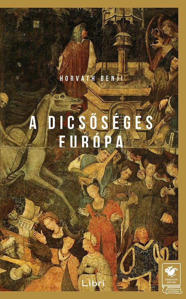 A dicsőséges európa A dicsőséges európa