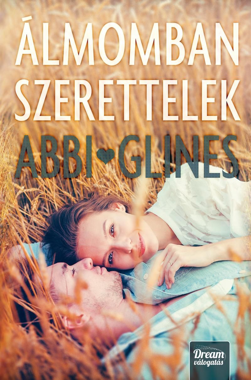 Álmomban szerettelek Álmomban szerettelek