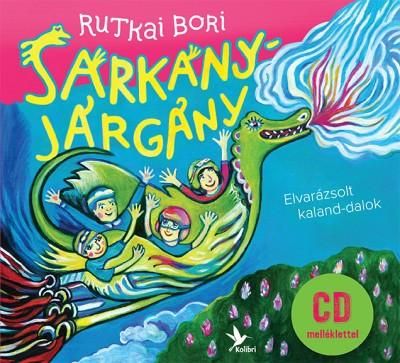 Sárkányjárgány - cd melléklettel Sárkányjárgány - cd melléklettel