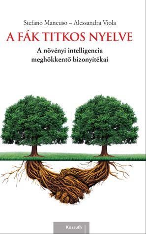 A fák titkos nyelve A fák titkos nyelve