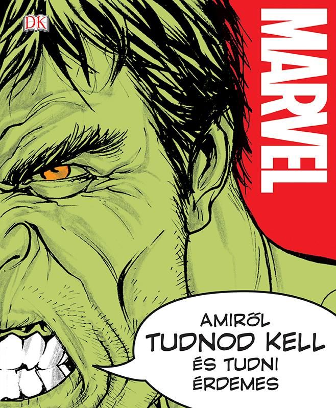 Marvel - amiről tudnod kell és tudni érdemes Marvel - amiről tudnod kell és tudni érdemes