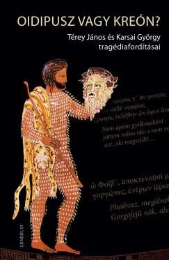 Oidipusz vagy kreón?