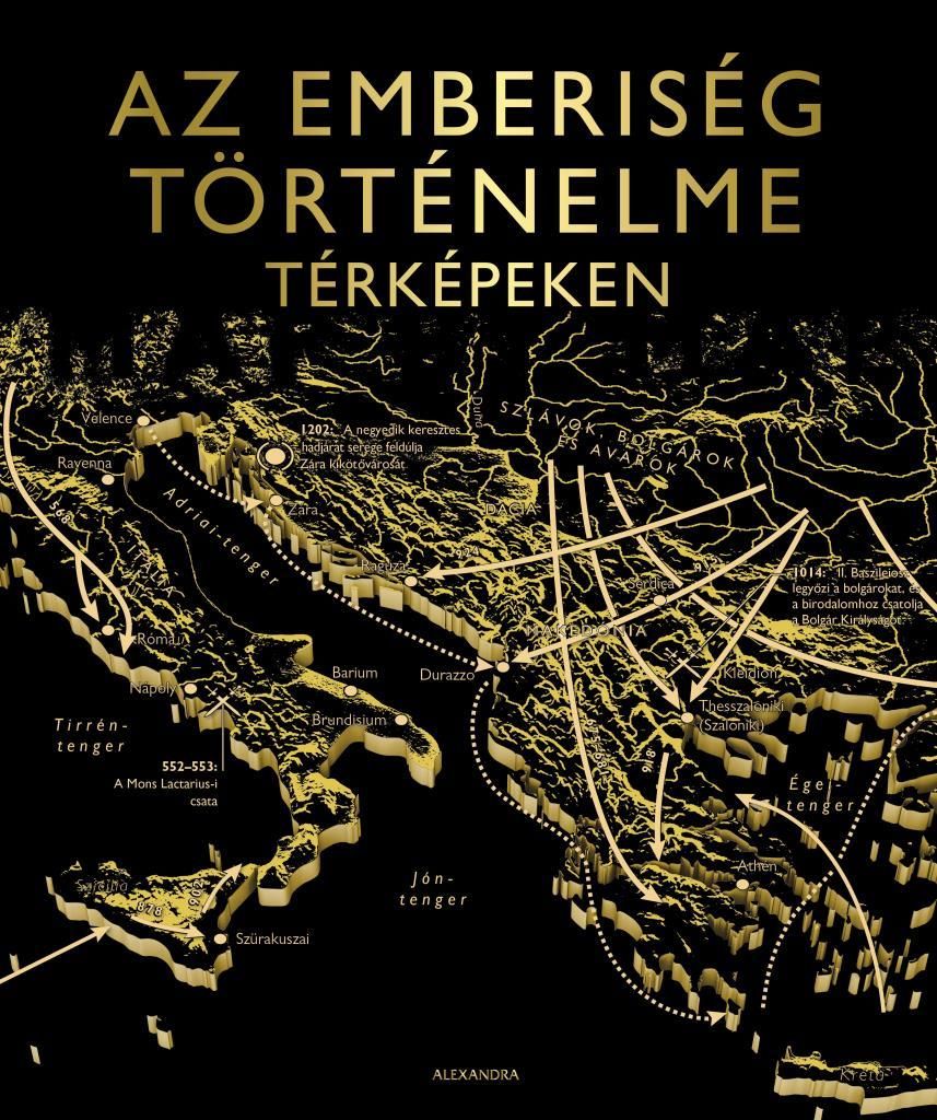 Az emberiség történelme térképeken Az emberiség történelme térképeken