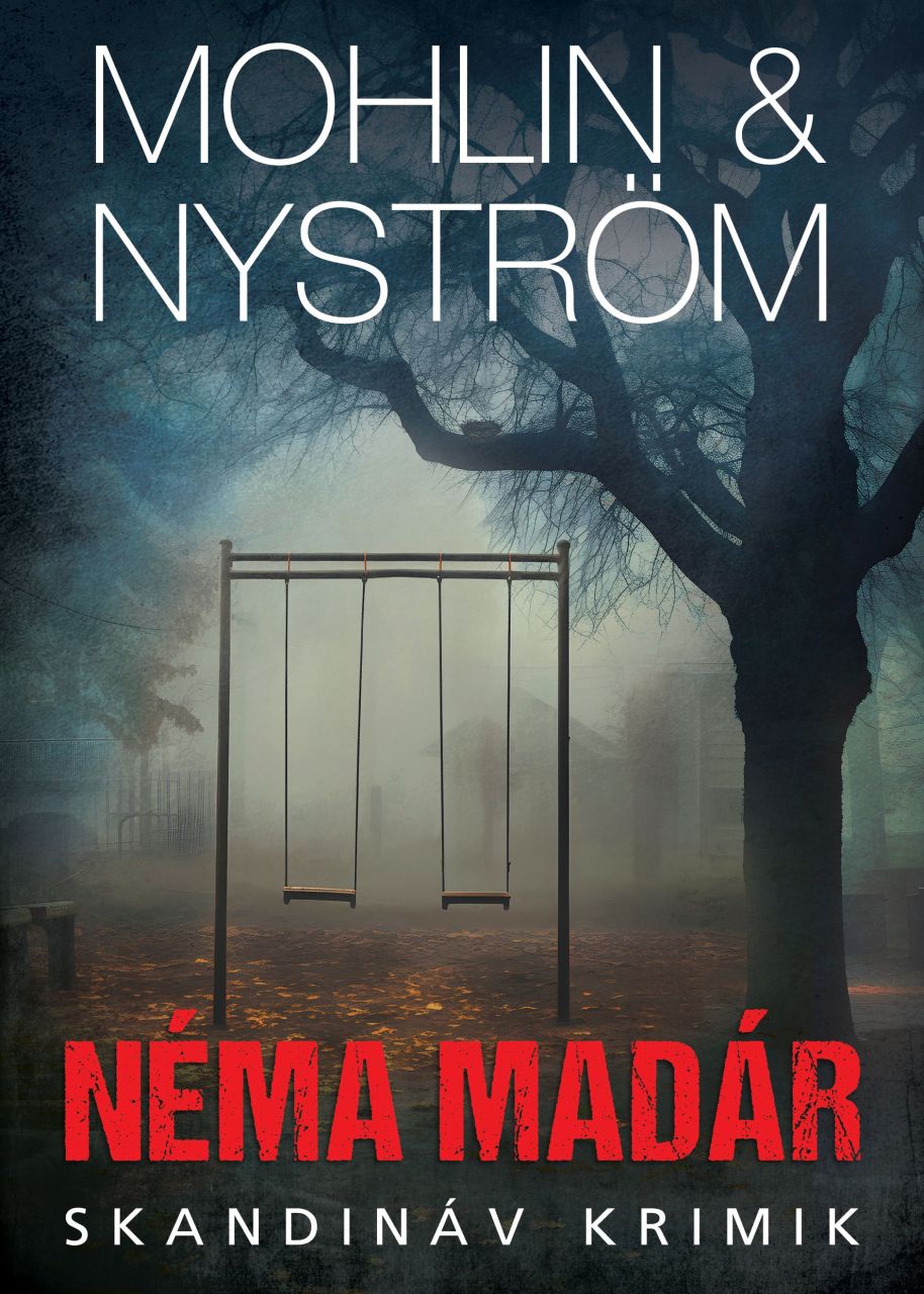 Néma madár Néma madár