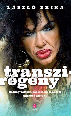 Transziregény - a szex kemény munka Transziregény - a szex kemény munka