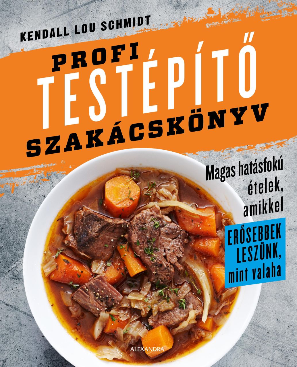 Profi testépítő szakácskönyv Profi testépítő szakácskönyv