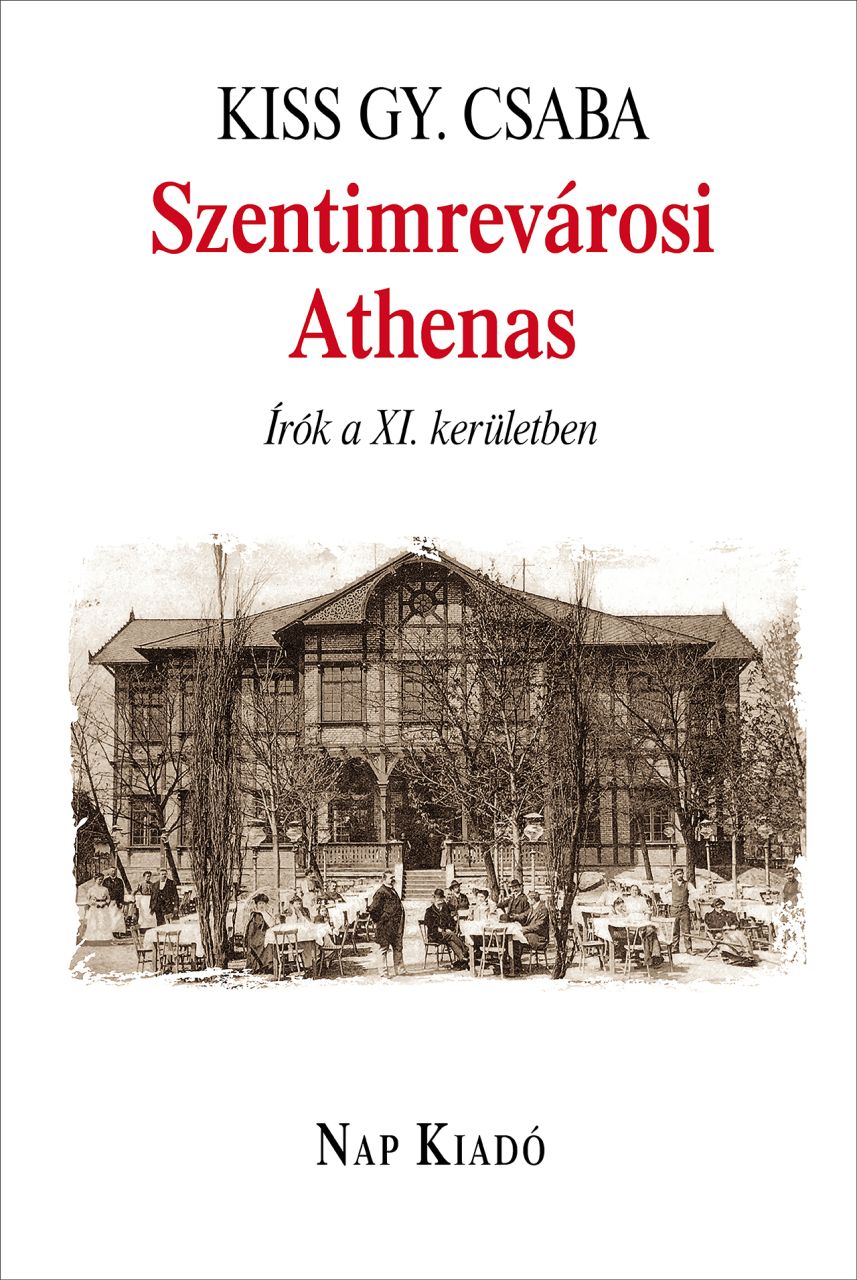 Szentimrevárosi athenas - írók a xi. kerületben