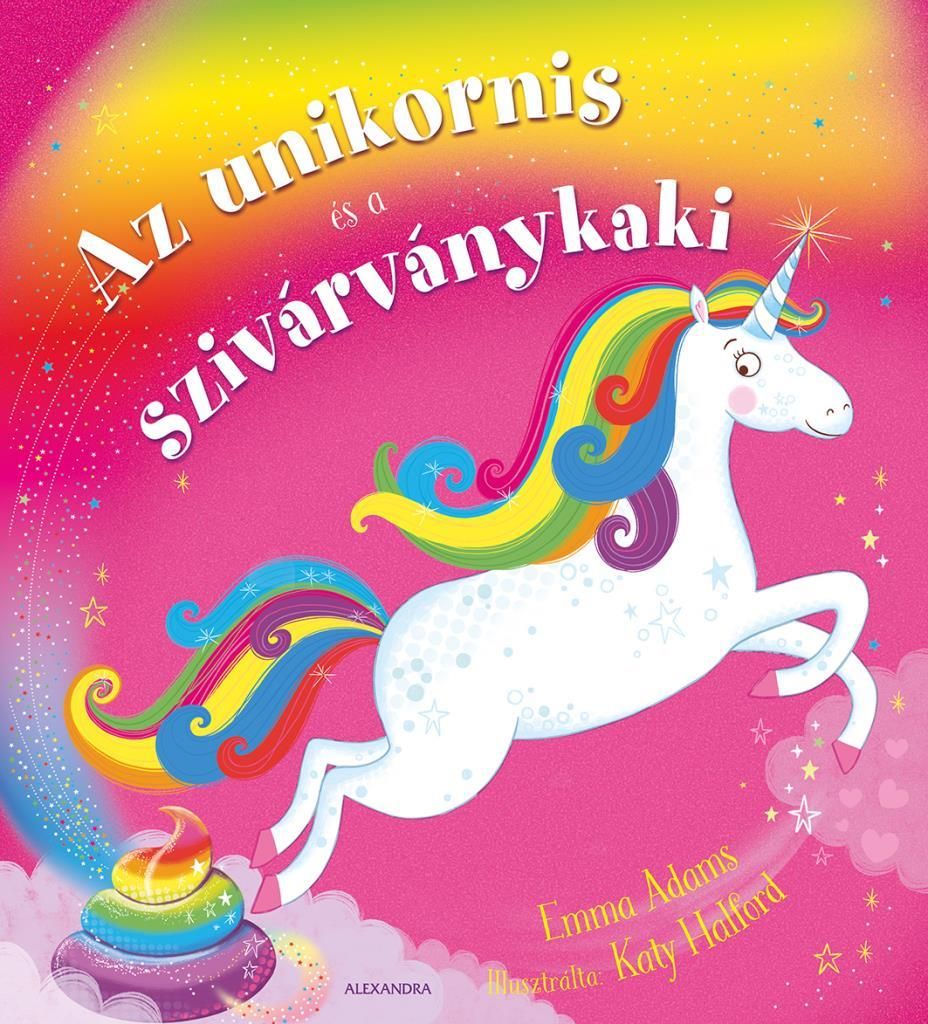 Az unikornis és a szivárványkaki Az unikornis és a szivárványkaki