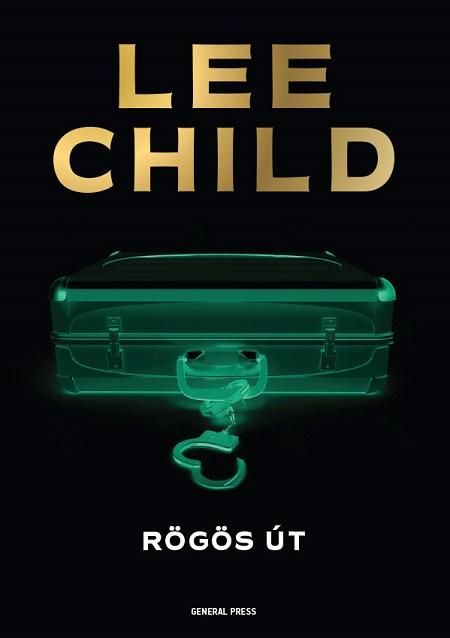 Rögös út - jack reacher-krimi Rögös út - jack reacher-krimi