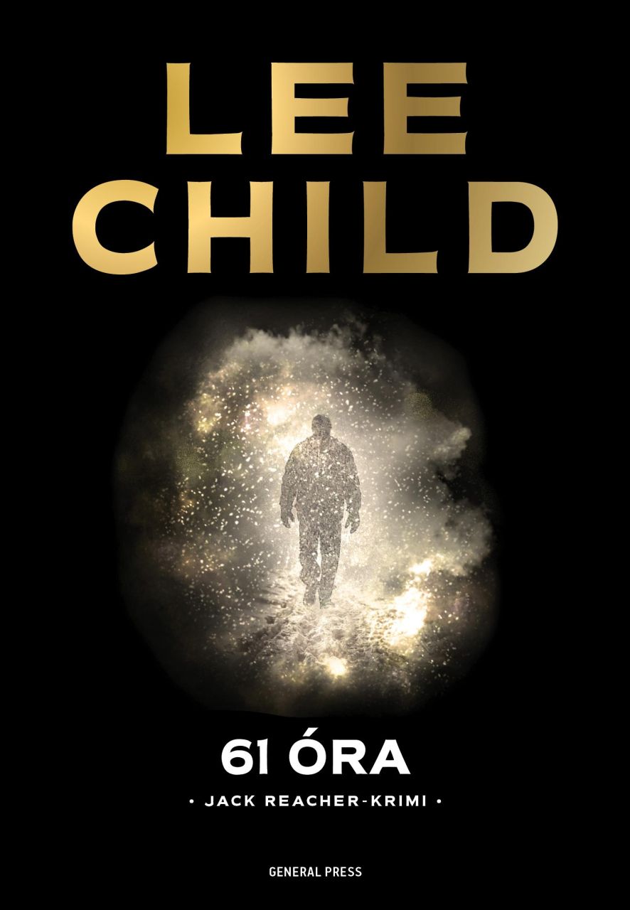 61 óra - jack reacher krimi 61 óra - jack reacher krimi