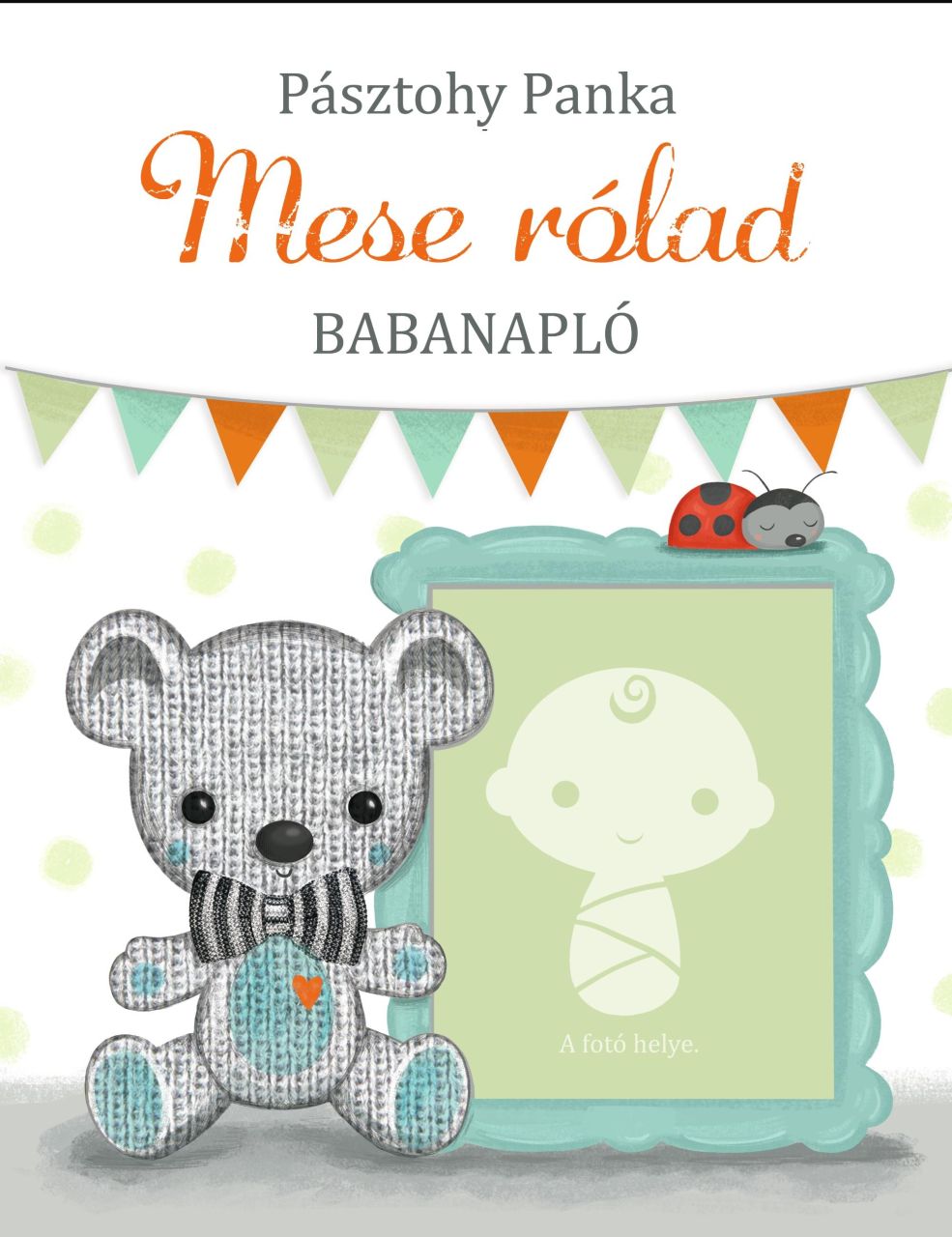 Mese rólad - babanapló Mese rólad - babanapló