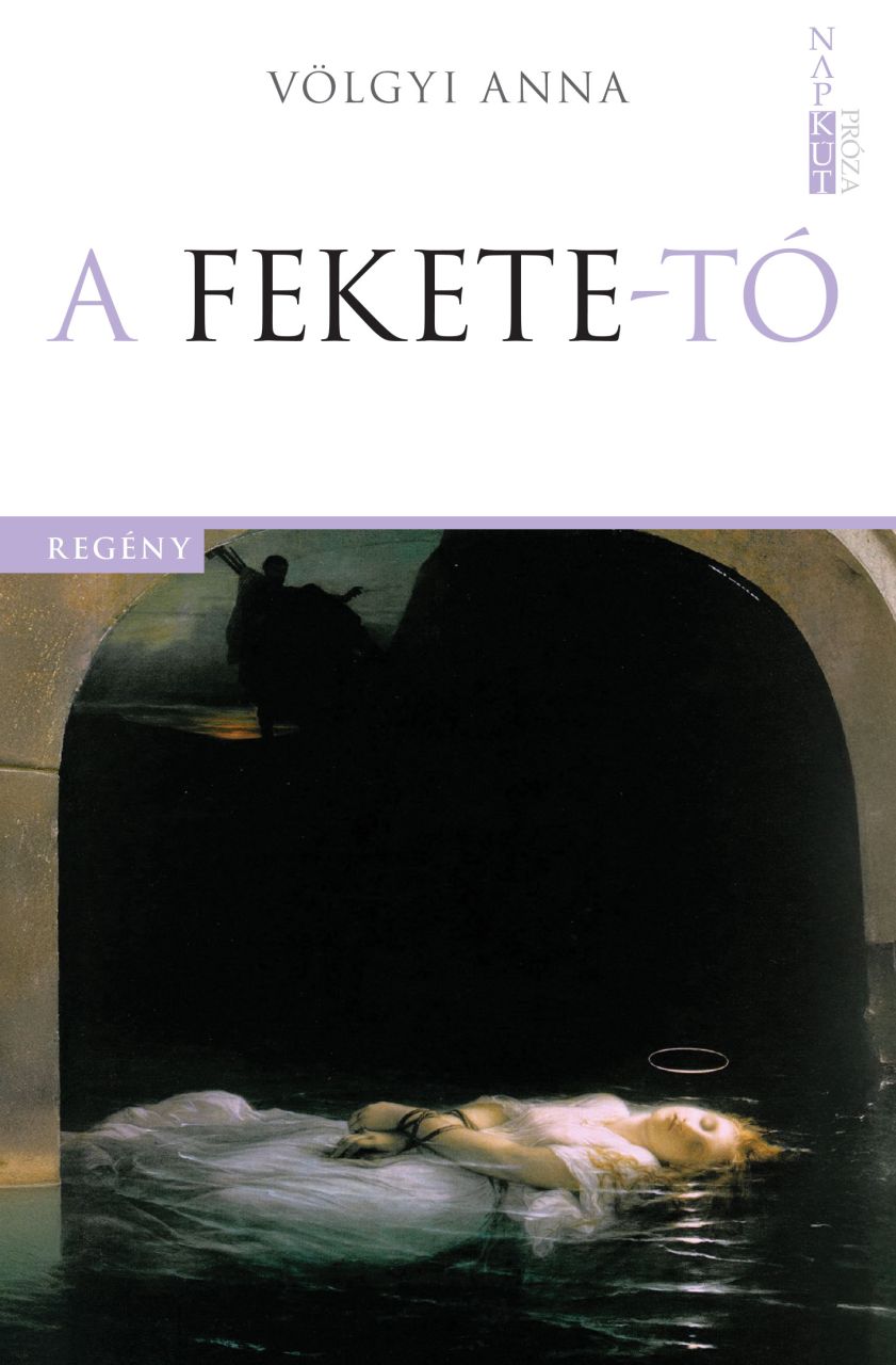 A fekete-tó A fekete-tó