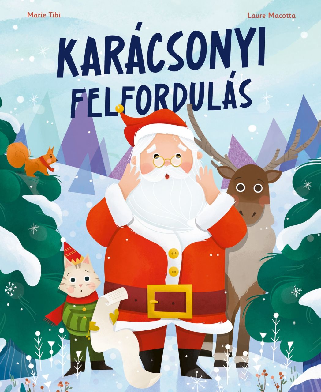 Karácsonyi felfordulás Karácsonyi felfordulás