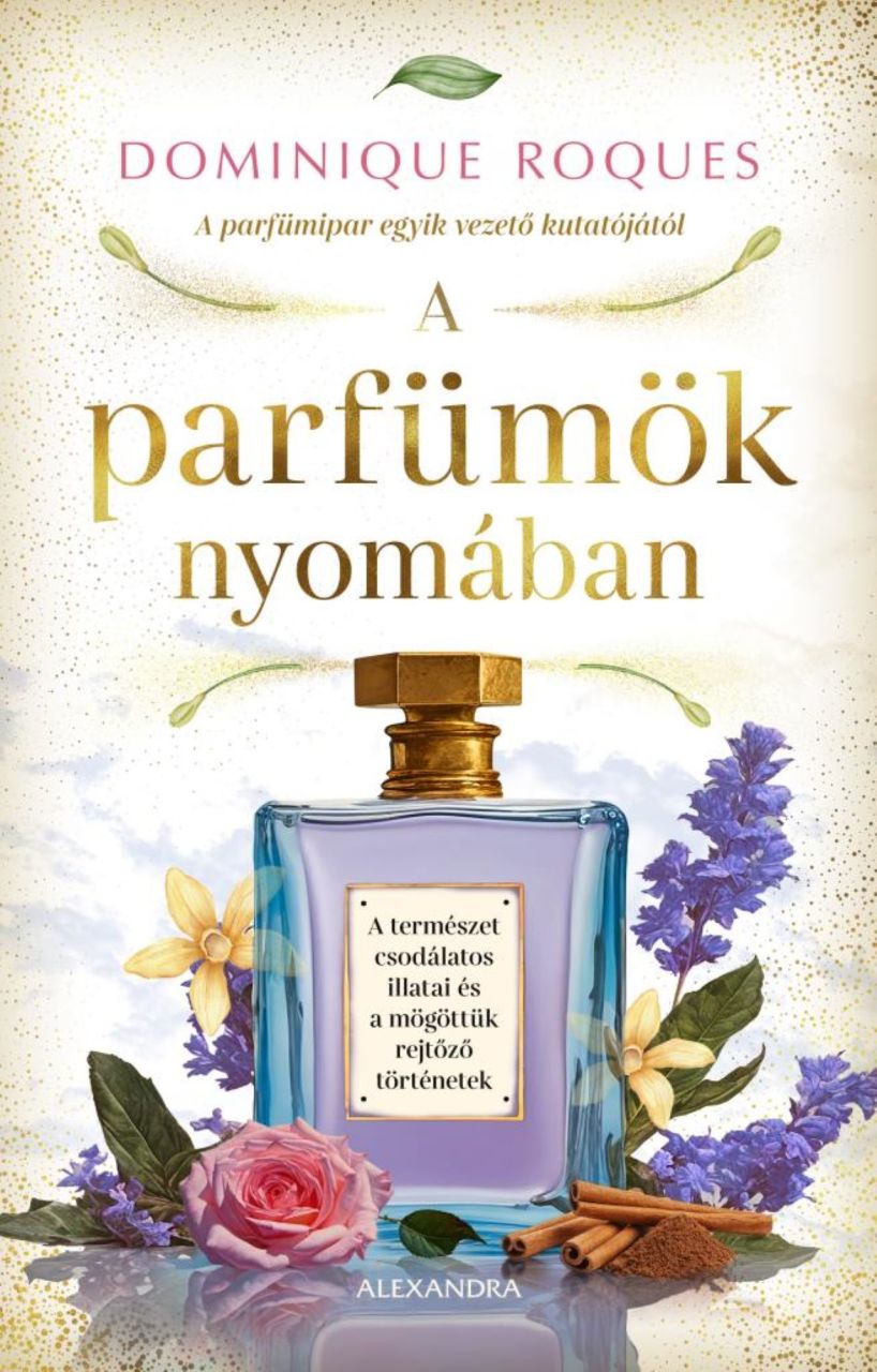 A parfümök nyomában A parfümök nyomában