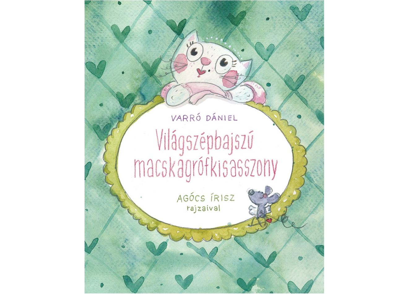 Világszépbajszú macskagrófkisasszony Világszépbajszú macskagrófkisasszony