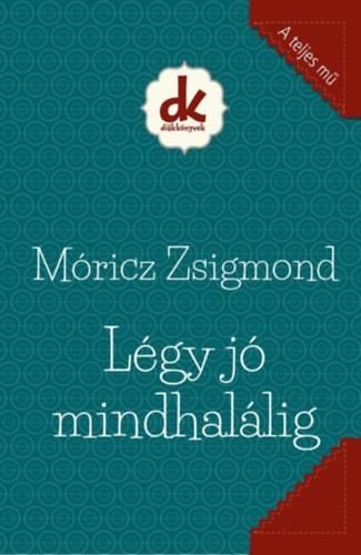 Légy jó mindhalálig - diákkönyvek Légy jó mindhalálig - diákkönyvek