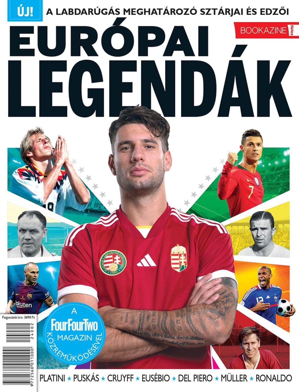 Európai legendák - füles bookazine 2024/2. Európai legendák - füles bookazine 2024/2.