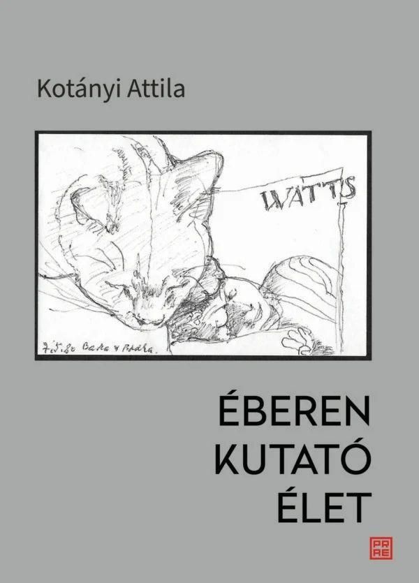 Éberen kutató élet Éberen kutató élet