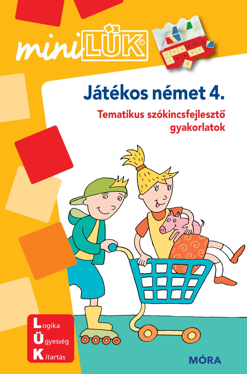 Játékos német 4. - minilük - tematikus szókincsfejlesztő gyakorlatok Játékos német 4. - minilük - tematikus szókincsfejlesztő gyakorlatok
